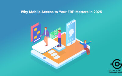 Why Mobile Access to Your ERP Matters in 2025