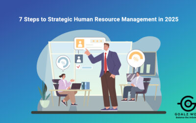 7 Steps to Strategic Human Resource Management in 2025